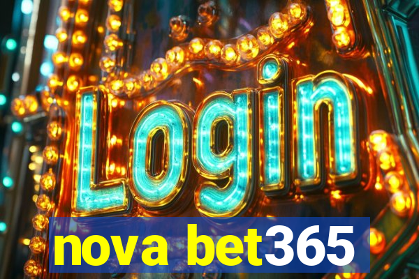 nova bet365